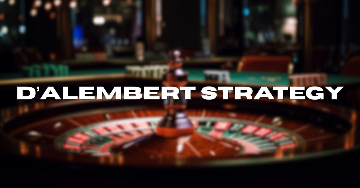 D’Alembert Strategy
